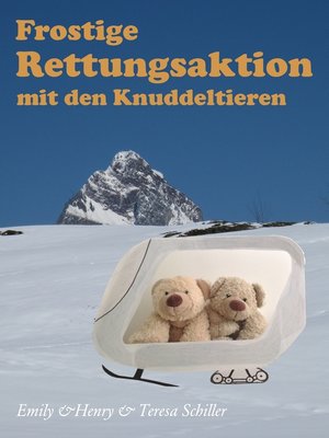 cover image of Frostige Rettungsaktion mit den Knuddeltieren